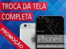 Tela Completa iPhone 6 Promoção 320, 00