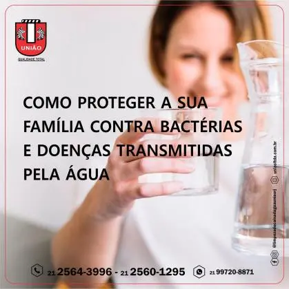 Como proteger a sua família contra bactérias e doenças transmitidas pela água