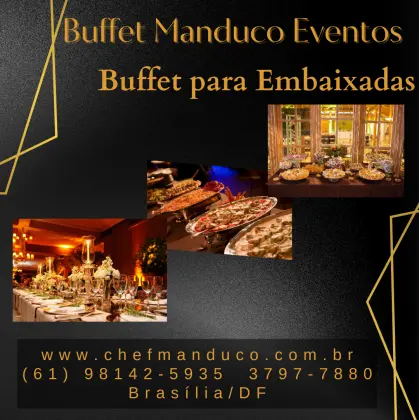 Buffet diplomático para Embaixadas em Brasília DF