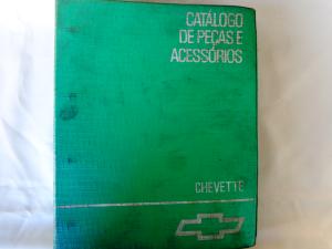 Chevett. Catálogo de Peças do Chevette (GM) Original