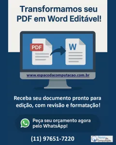 Digitamos seu PDF em Word Editável com Rapidez e Qualidade – Serviço Profissional de Digitação