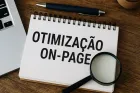 Checklist de Otimização On-Page: passo a passo para SEO