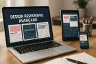 Design Responsivo Avançado: Como Criar Sites Modernos e Eficientes