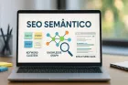 SEO Semântico: Como Dominar a Nova Era da Otimização