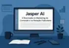 Jasper AI vs ChatGPT: Qual é Melhor para Escrita e SEO?