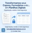 Transformamos seus Cupons, Fichas, Formulários em Planilhas Digitais