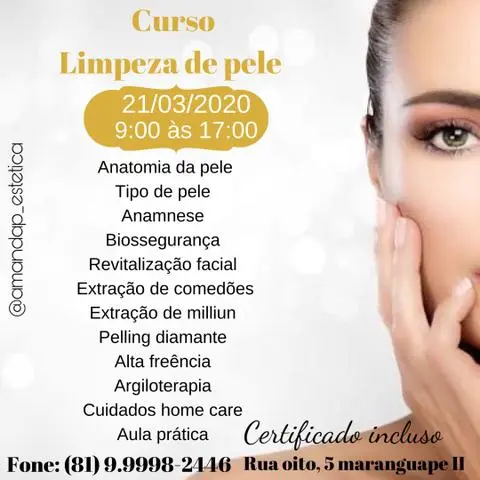 Curso limpeza de pele 21 de março de 2020 Horário: 9:00 às 17:00