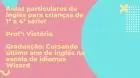 Aulas particulares de inglês de 1ª a 4ª série!m