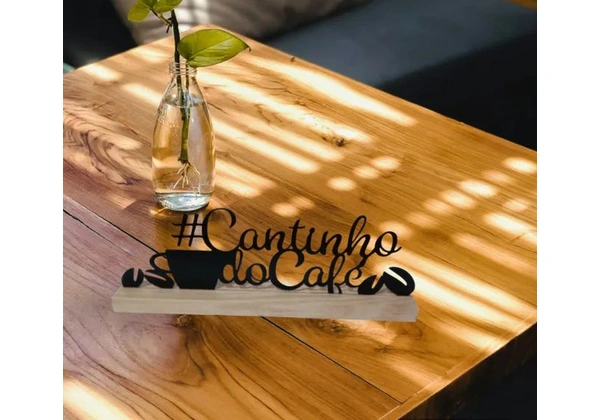 Frase Decorativa (Cantinho Do Café) Com Base Madeira Pinus e laminado preto