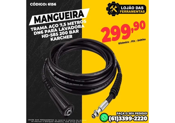 Mangueira Trama Aço 7, 5 Metros DN6 Para Lavadora HD-585 200 Bar Karcher
