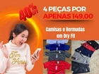 4 Peças por apenas R$ 149, 00!!!