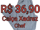 Calça Xadrez Cozinha Chef - Gastronomia