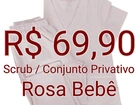 Scrub / Conjunto Privativo Rosa Bebê 