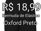 Bermuda Preta de Elástico - Oxford Preto